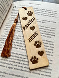 Engraved Wooden Bookmark: 'Pawsed Here' - Gift for Animal Lovers